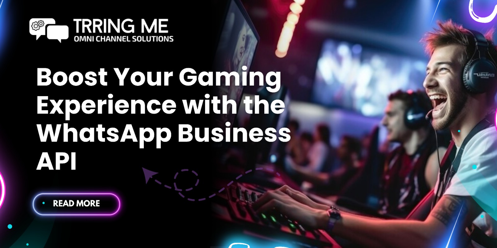 WhatsApp Business API for Gaming Industry